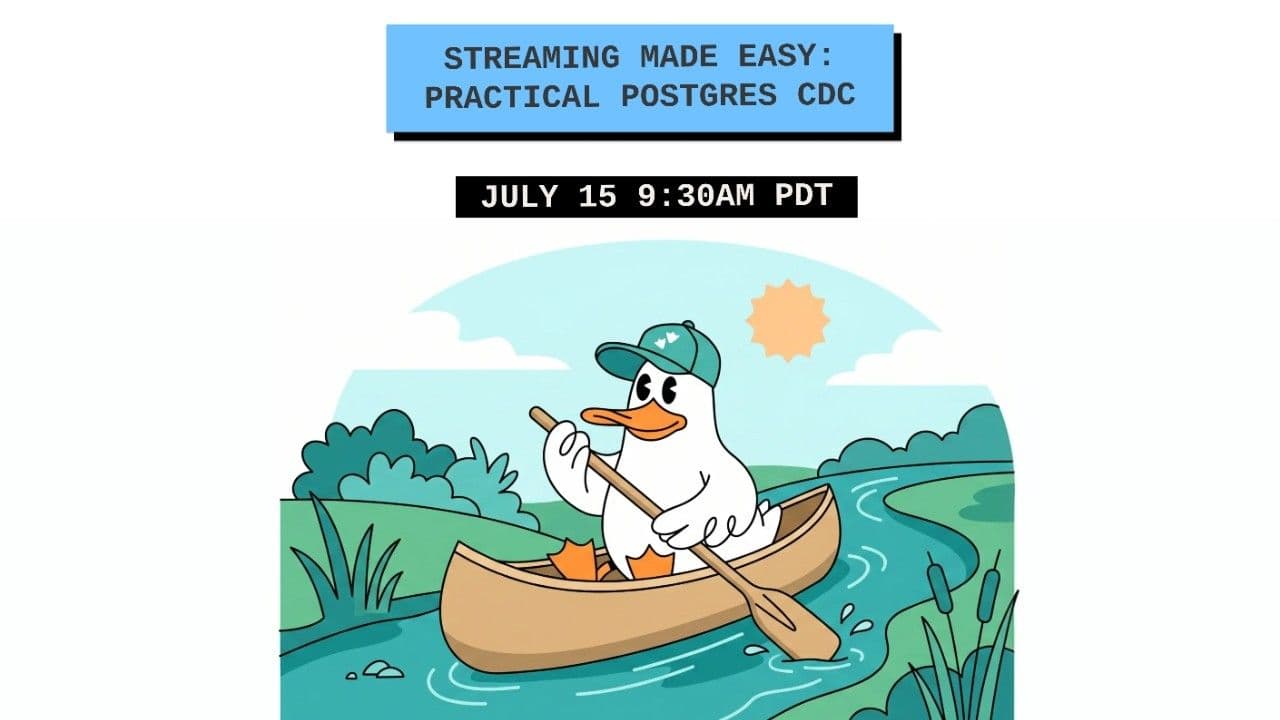 "Streaming Made Easy: Practical Postgres CDC with Streamkap + MotherDuck" video thumbnail