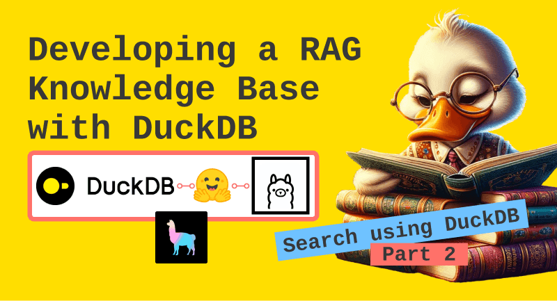 Developing a RAG Knowledge Base with DuckDB