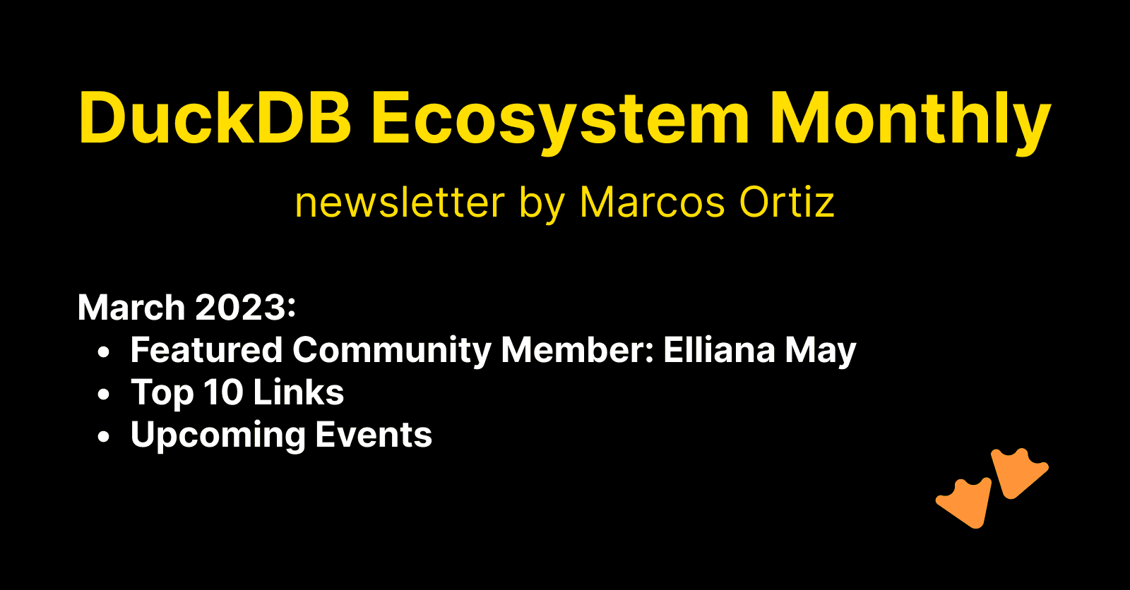 This Month in the DuckDB Ecosystem: March 2023