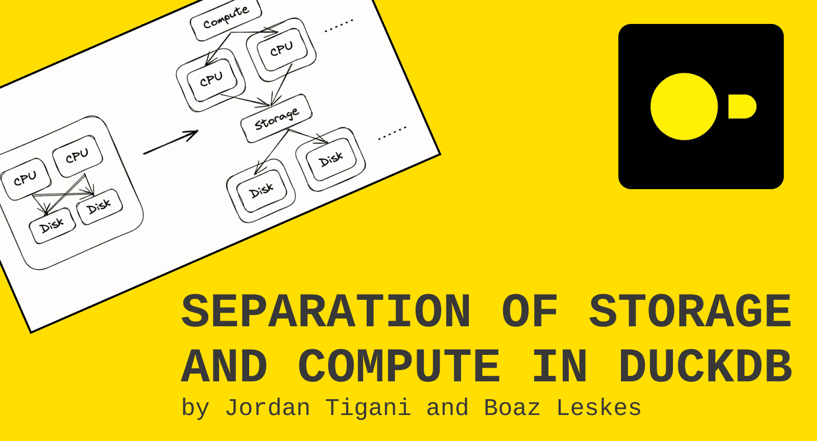 Separating Storage and Compute in DuckDB
