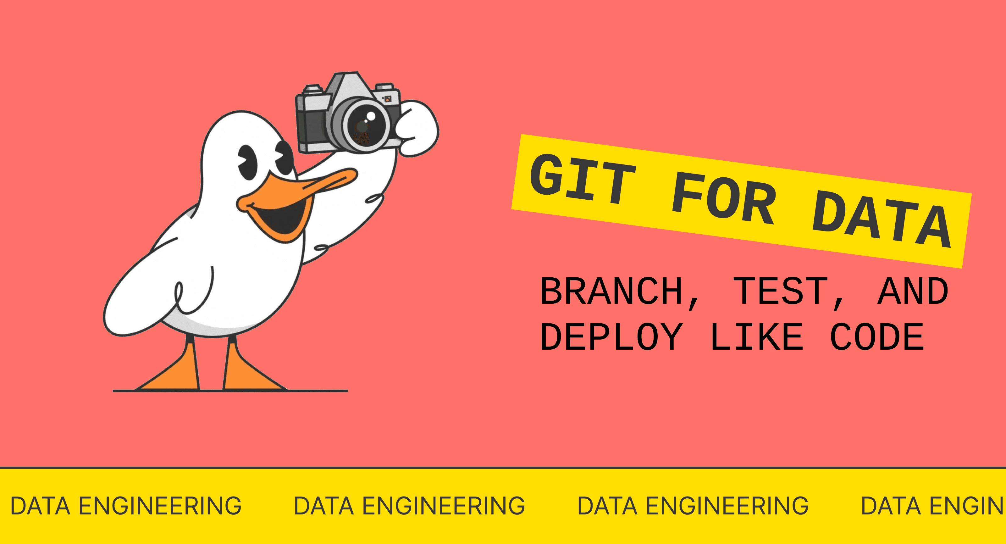 Branch, Test, Deploy: A Git-Inspired Approach for Data